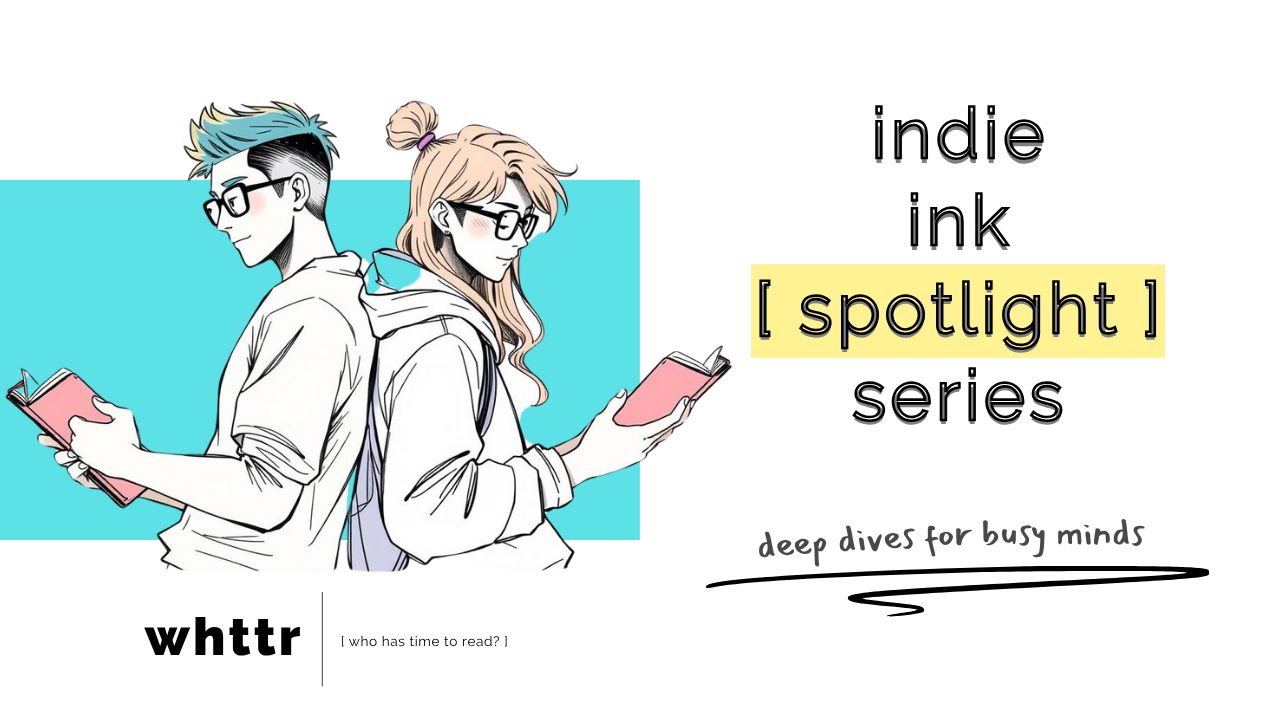 Indie Ink Spotlight Series